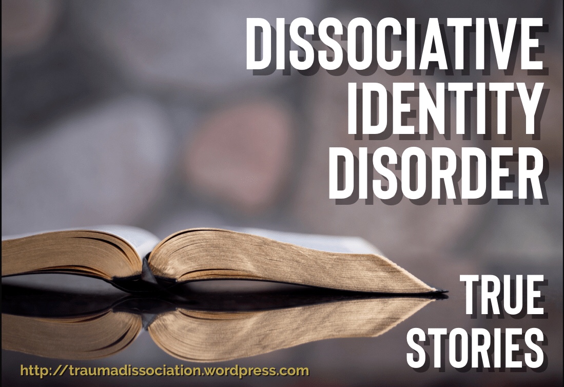Photo of some books with the words Dissociative Identity Disorder true stories
